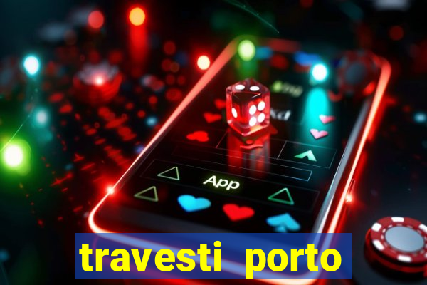 travesti porto alegre viva local