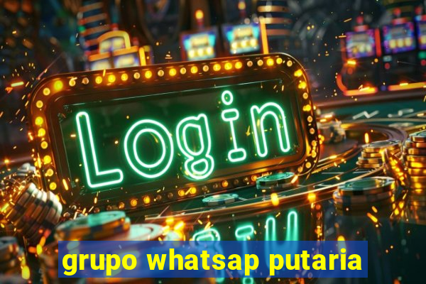 grupo whatsap putaria
