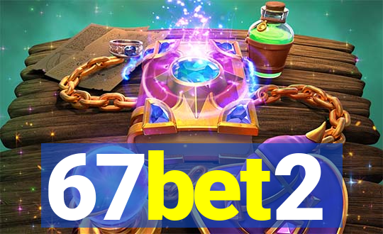 67bet2
