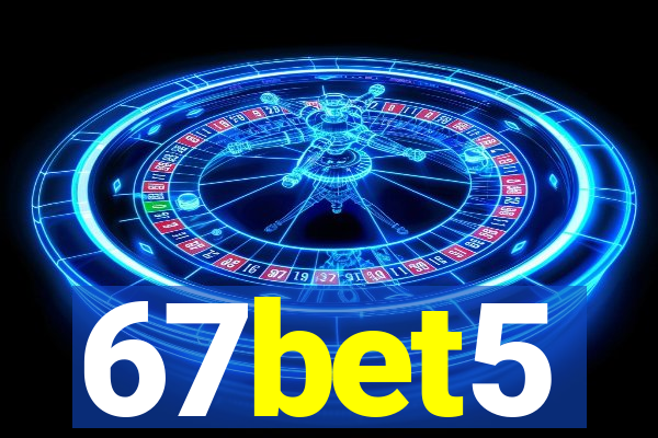 67bet5