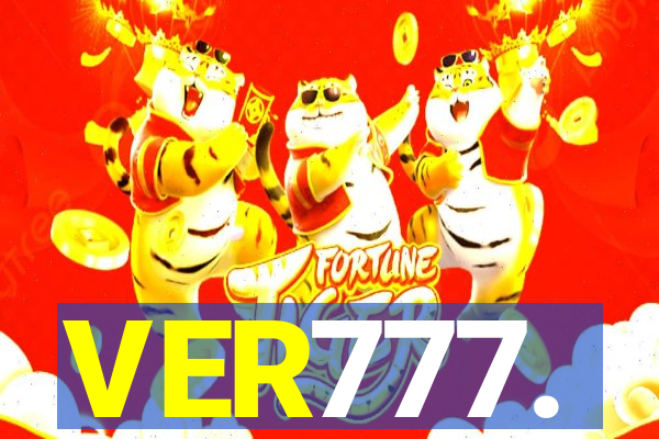 VER777.