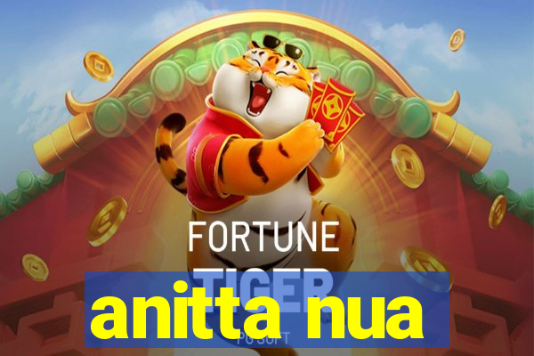 anitta nua