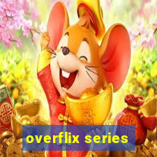 overflix series