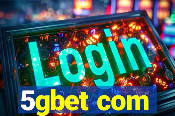5gbet com
