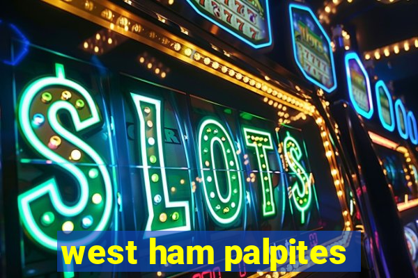 west ham palpites