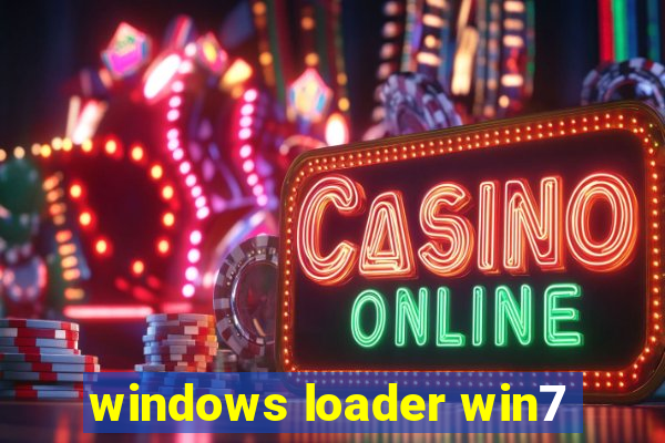 windows loader win7