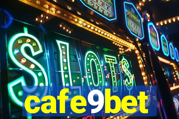 cafe9bet