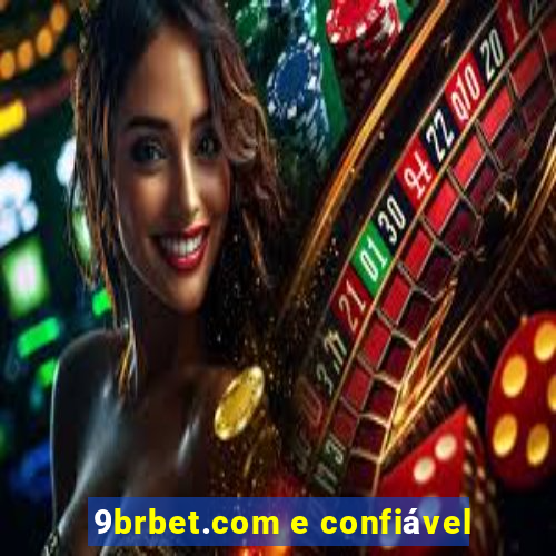 9brbet.com e confiável