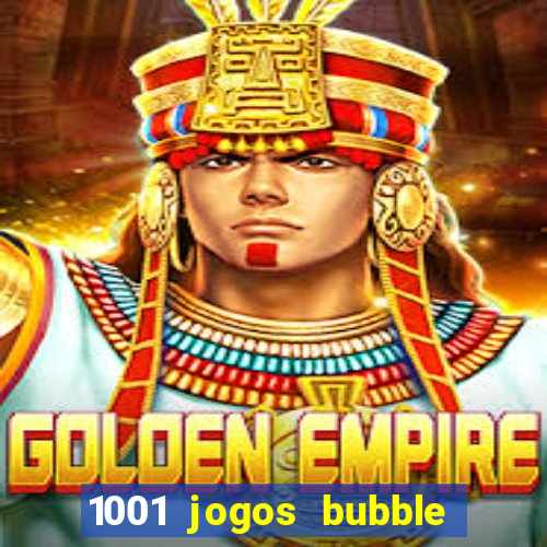 1001 jogos bubble shooter grátis