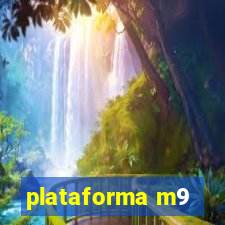 plataforma m9