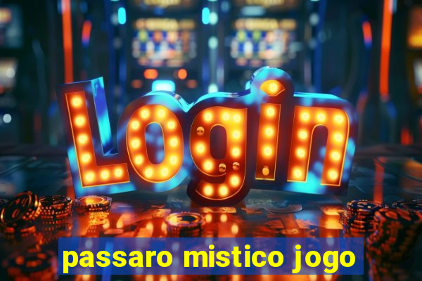 passaro mistico jogo