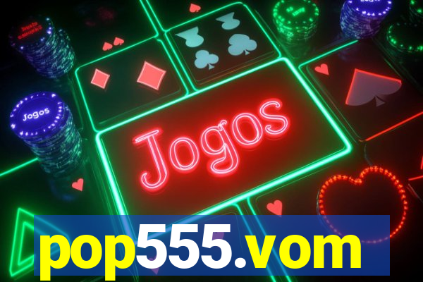 pop555.vom