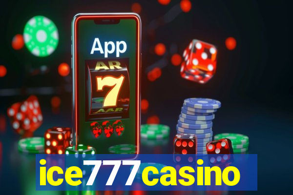ice777casino