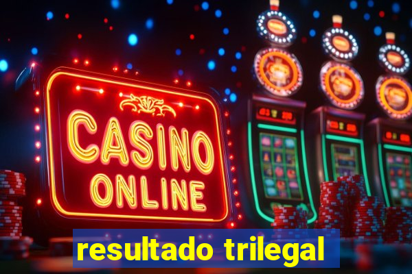 resultado trilegal