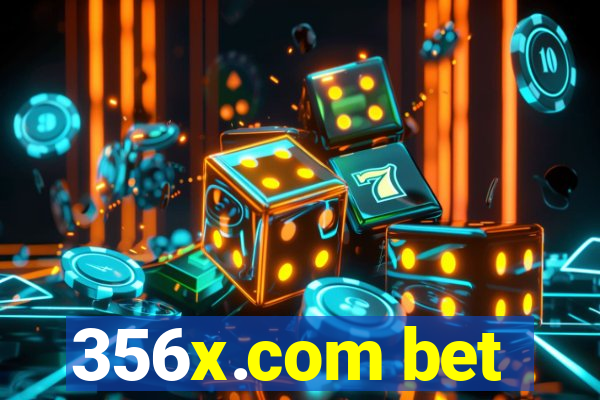 356x.com bet