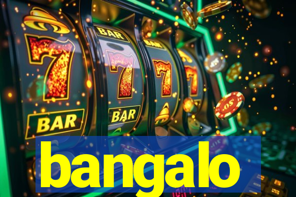 bangalo