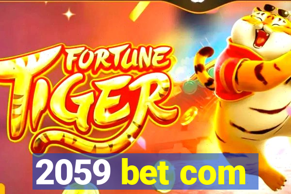 2059 bet com
