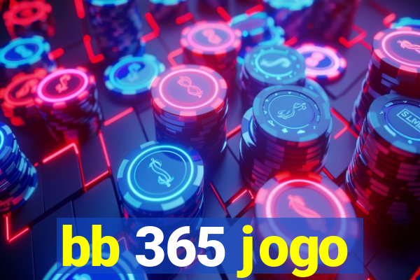 bb 365 jogo