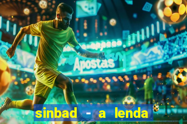 sinbad - a lenda dos sete mares online dublado