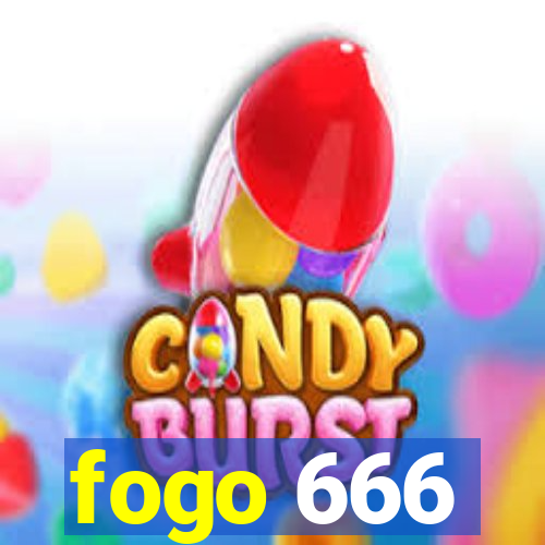 fogo 666