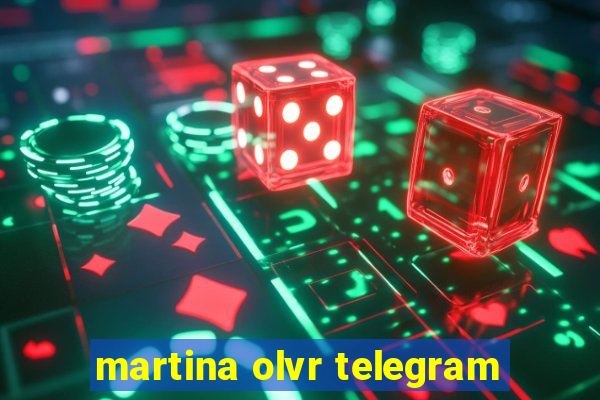 martina olvr telegram