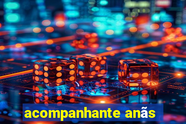 acompanhante anãs