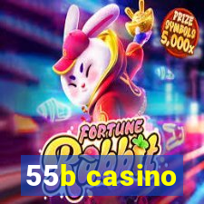 55b casino
