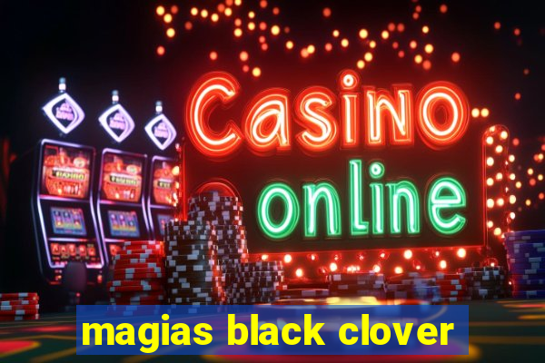 magias black clover