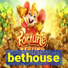 bethouse