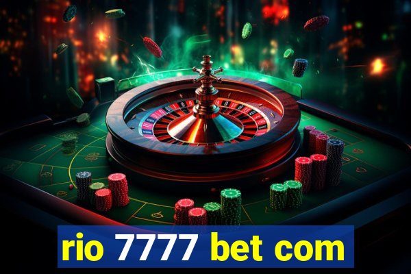 rio 7777 bet com