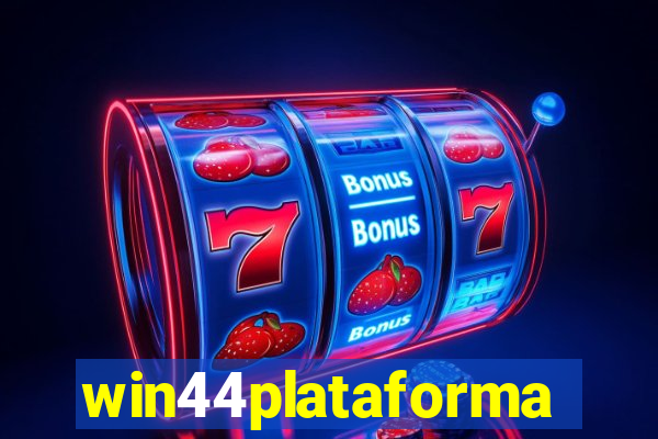 win44plataforma