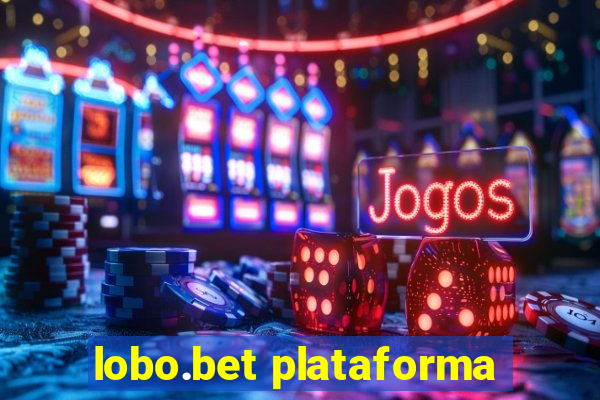 lobo.bet plataforma