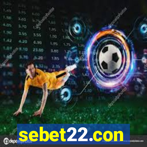 sebet22.con