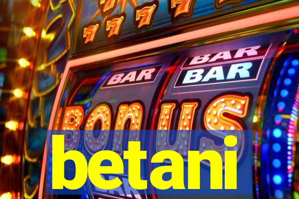 betani