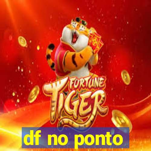 df no ponto