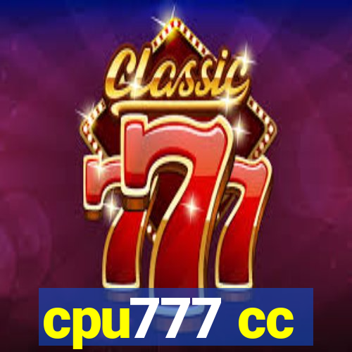 cpu777 cc