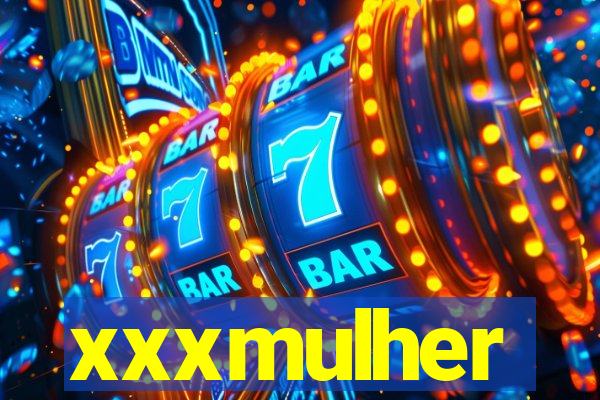 xxxmulher