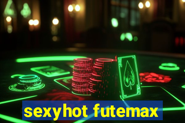 sexyhot futemax