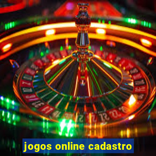 jogos online cadastro