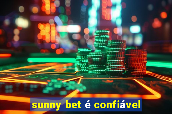 sunny bet é confiável
