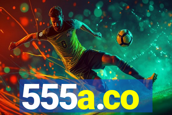 555a.co