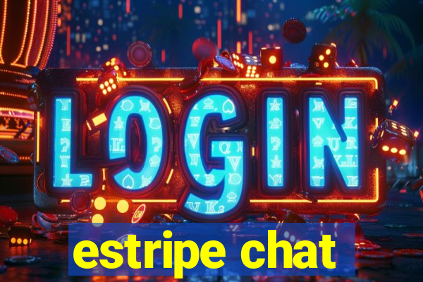 estripe chat