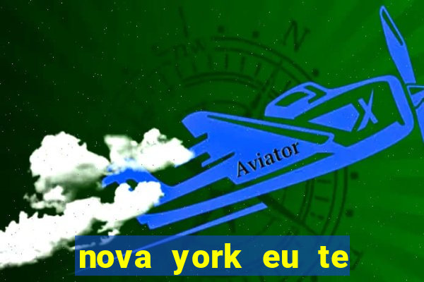 nova york eu te amo filme completo dublado download
