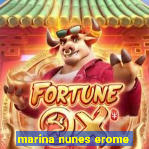 marina nunes erome