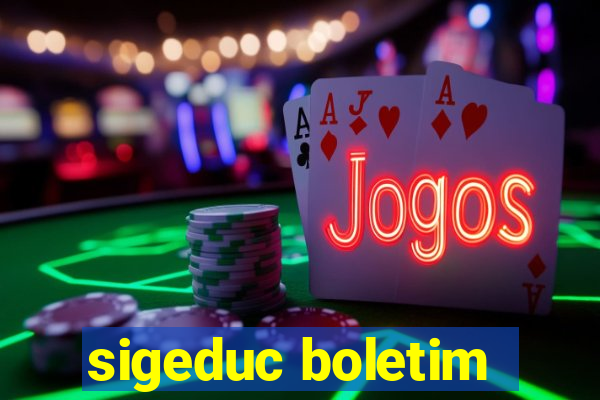 sigeduc boletim