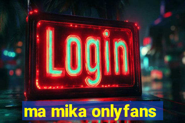 ma mika onlyfans