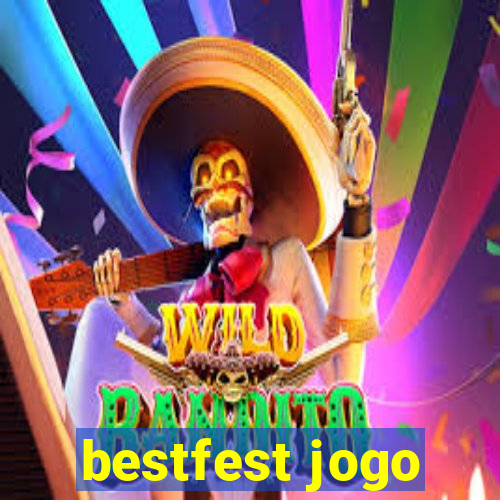 bestfest jogo