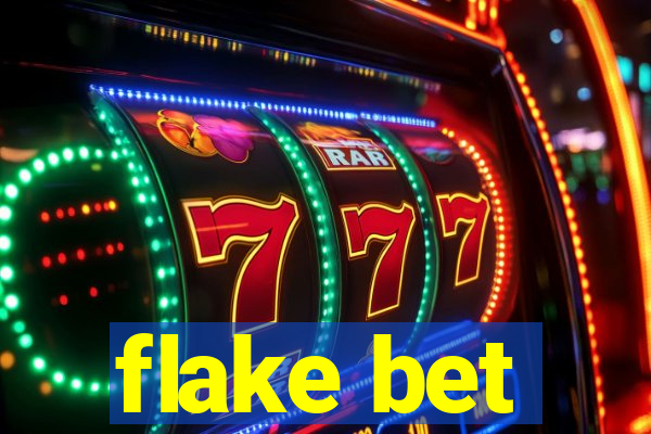 flake bet