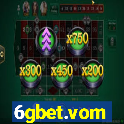 6gbet.vom