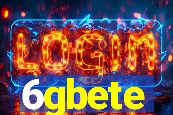 6gbete